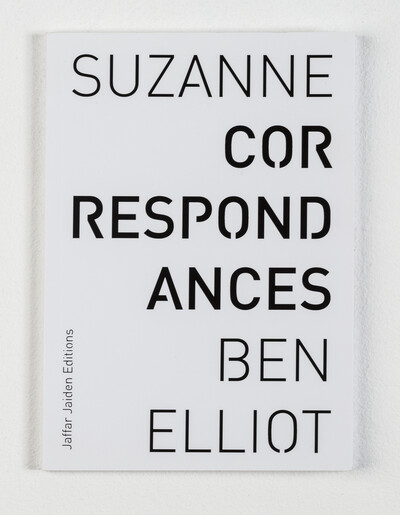Correspondances, 2014. 60 pages. Jaffar Jaiden Editions. - © Ben Elliot